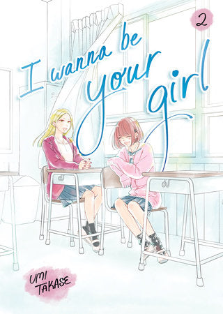 I Wanna Be Your Girl Vol. 2 (Rated Teen)