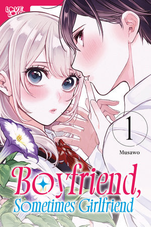 Boyfriend, Sometimes Girlfriend Vol. 1 (Teen)