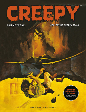 Creepy Archives Vol. 12 (Double-Sized Volume)