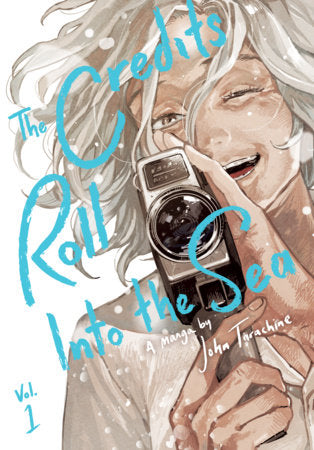 The Credits Roll into the Sea - Vol 1 (Manga) Rated Teen+