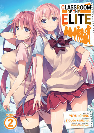 Classroom of the Elite Vol 2 (Rated Teen)
