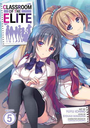 Classroom of the Elite Vol 5 (Rated Teen)