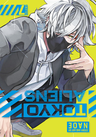 Tokyo Aliens: Vol. 7 (Teen 14+)