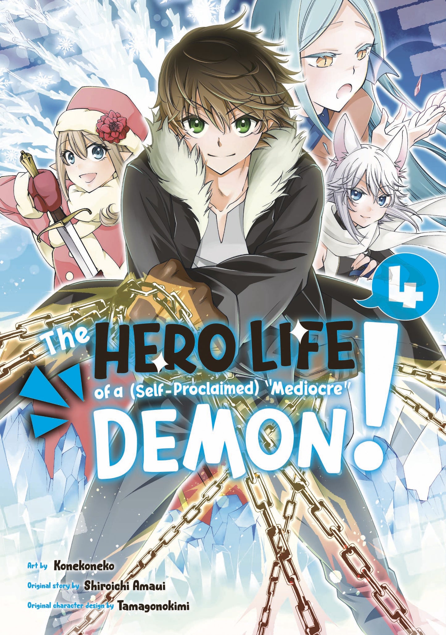 The Hero Life of a (Self-Proclaimed) "Mediocre" Demon! Vol 4 (Rated Older Teen)