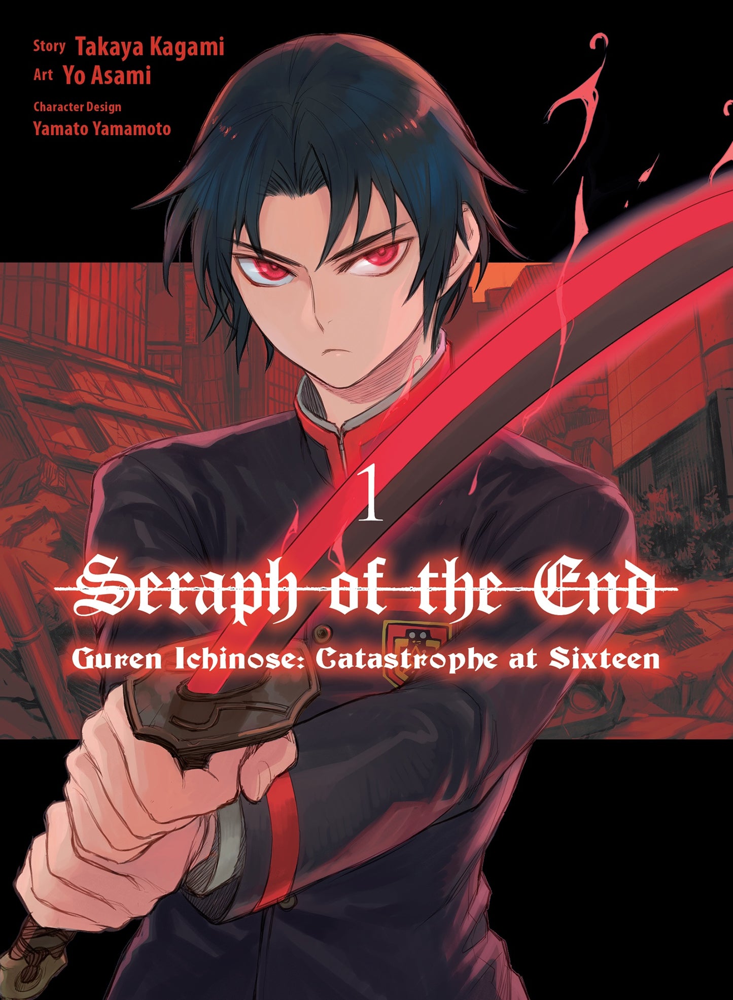 Seraph of the End: Guren Ichinose: Catastrophe at Sixteen Vol 1 (Rated Older Teen)