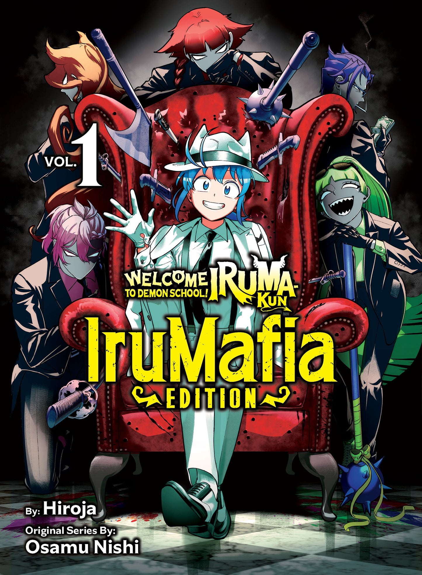 Welcome to Demon School! Iruma-Kun: IruMafia Edition 1 (Rated Older Teen)