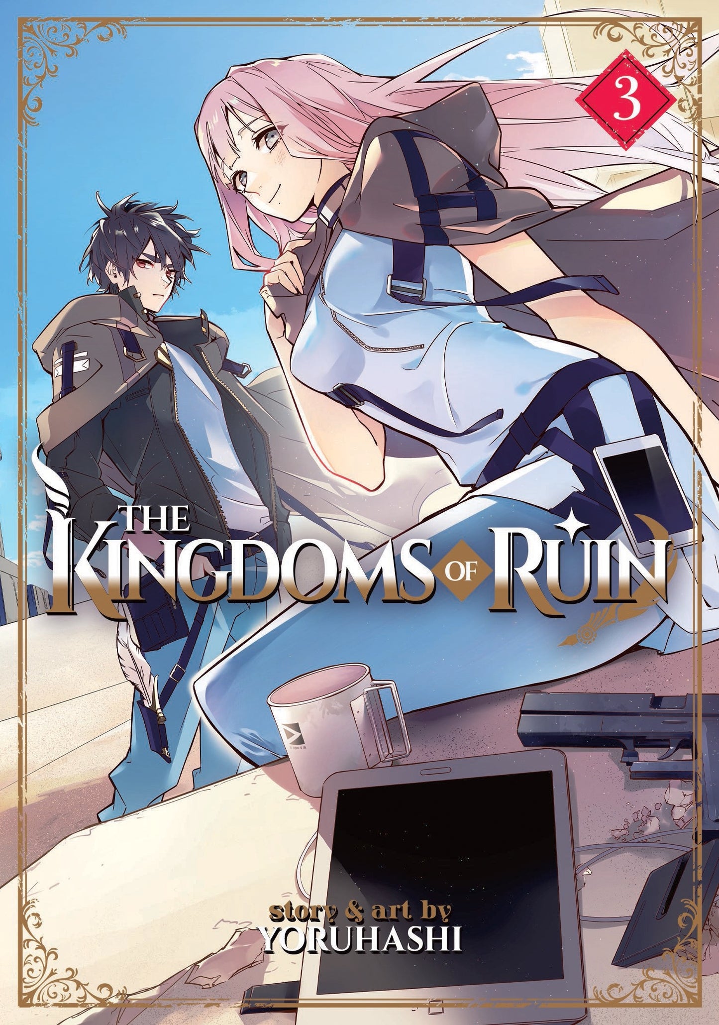 The Kingdoms of Ruin Vol 3 (Rated Older Teen)