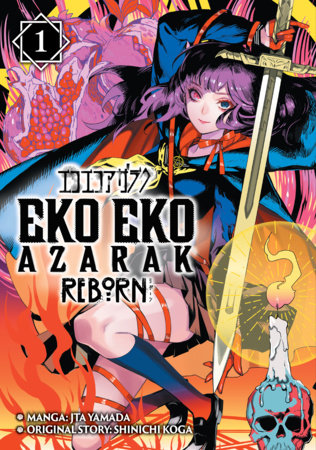 Eko Eko Azarak Reborn Vol. 1 (Mature)