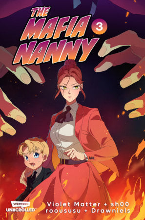 The Mafia Nanny: Vol. 3 (Teen 13+)