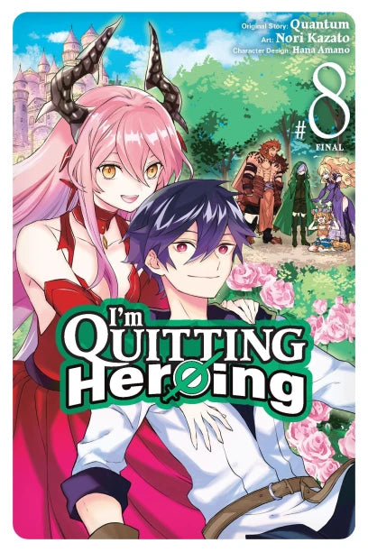 I'm Quitting Heroing: Vol. 8 (Teen 13+)