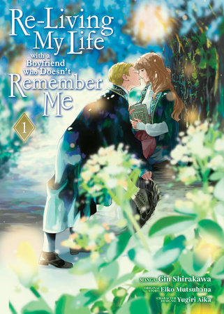 Re-Living My Life with a Boyfriend Who Doesn't Remember Me - Vol. 1 ( Ratede T)