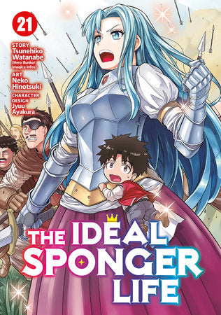 The Ideal Sponger Life: Vol. 21 (Older Teen 15+)