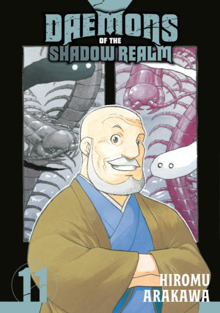 Daemons of the Shadow Realm: Vol. 11 (Older Teen 16+)