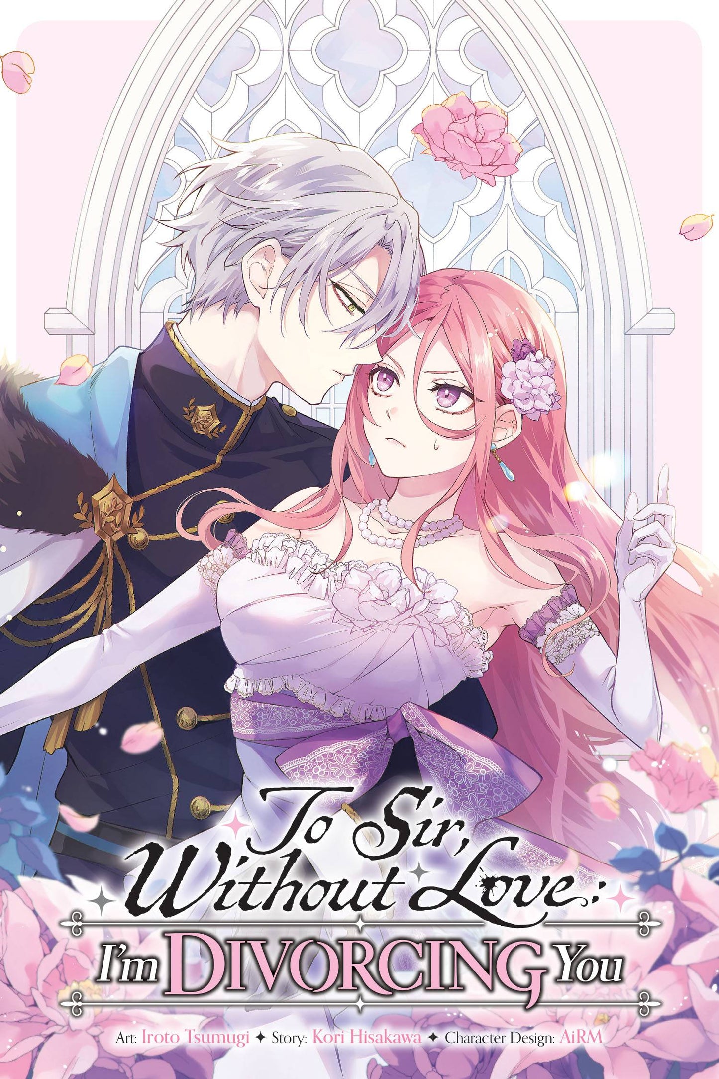 To Sir, Without Love: I'm Divorcing You - Vol 1 (Rated T+)