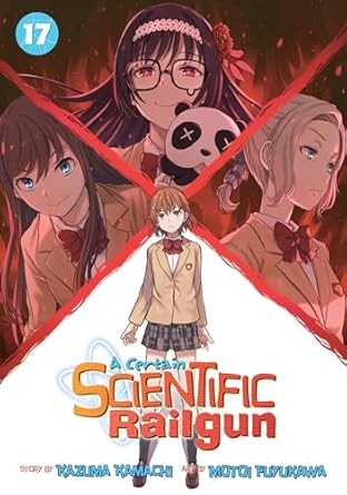 Manga: A Certain Scientific Railgun (Volume 17) - Videguy Collectibles