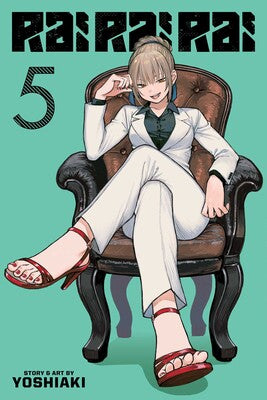 Rai Rai Rai: Vol. 5 (Older Teen 16+)