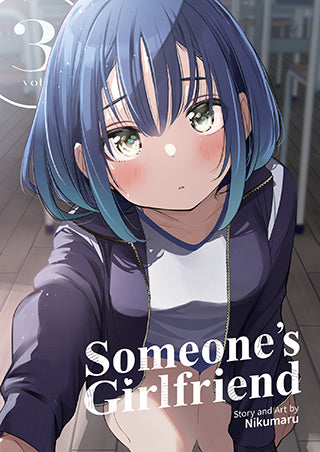 Someone’s Girlfriend Vol. 3 (Mature)
