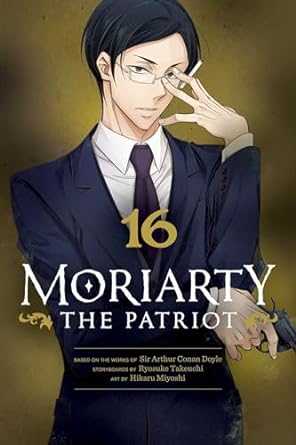 Manga: Moriarty -The Patriot- (Volume 16)