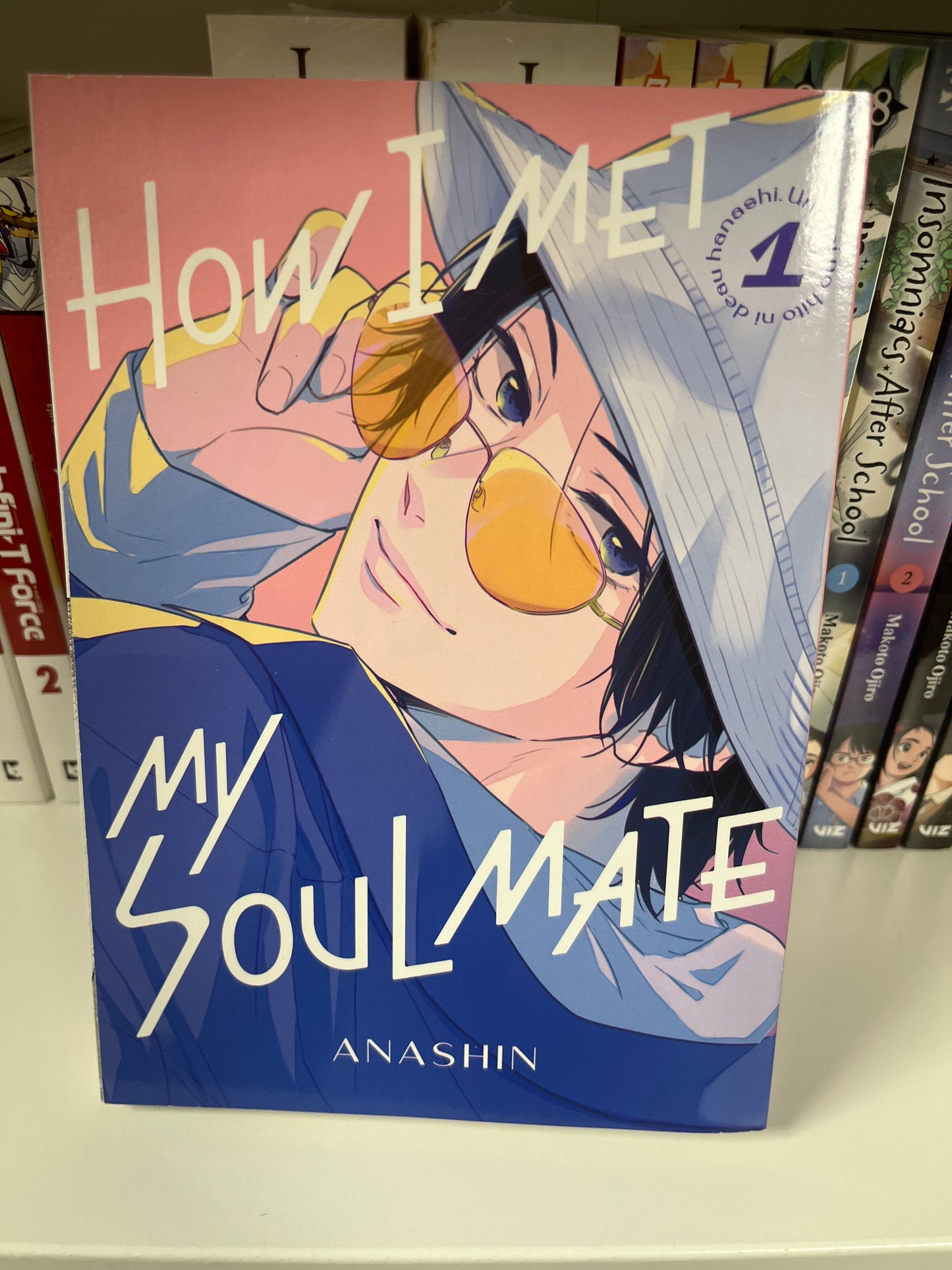 How I Met My Soulmate Vol 1 (Older Teen)