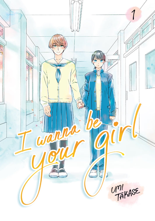 I Want Be Your Girl Vol 1 (Rated Teen)
