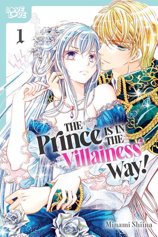 Manga: The Prince is in the Villainess' Way! (Volume 1)