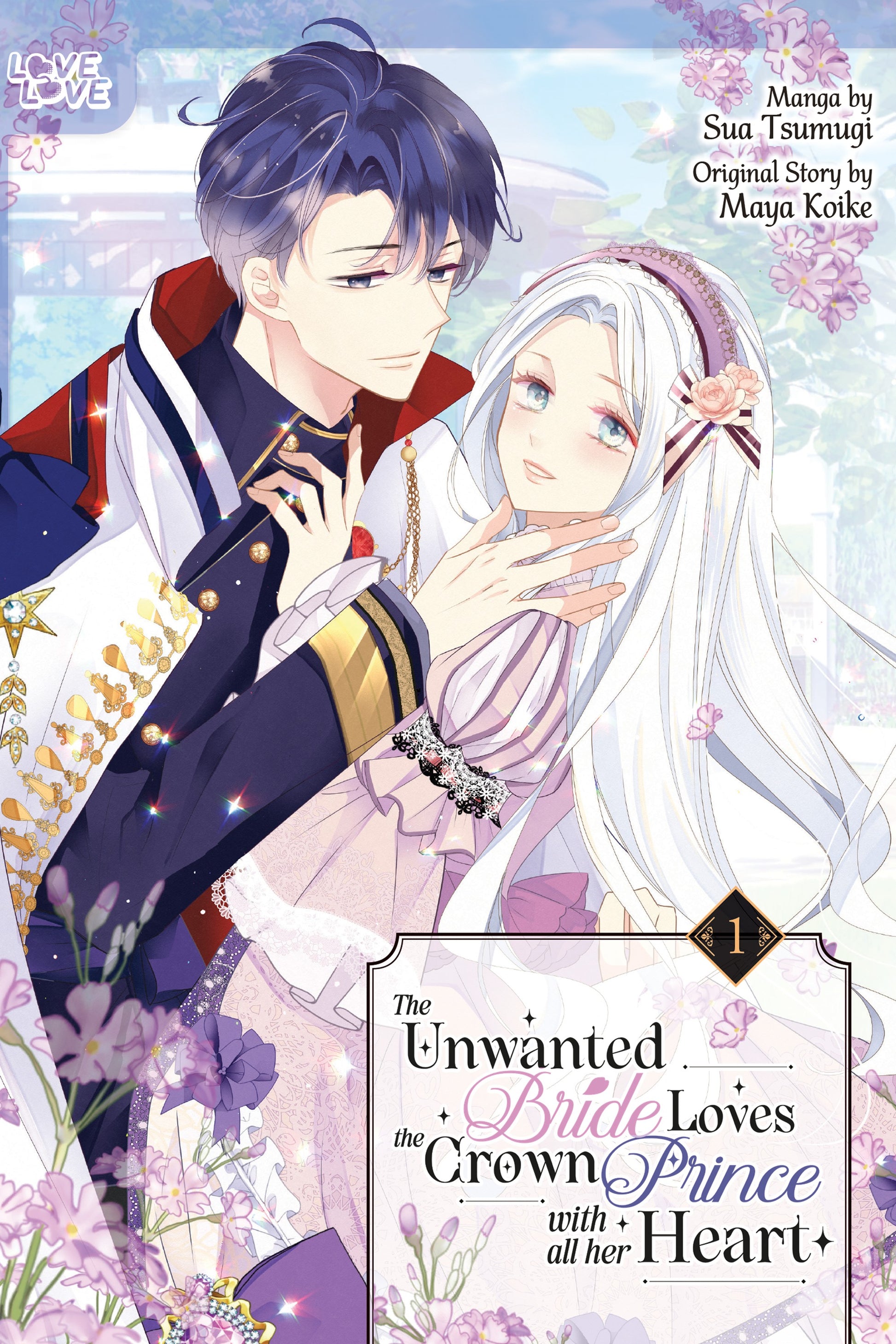 The Unwanted Bride Loves the Crown Prince with all Her Heart Vol. 1 (Rated Teen) - Videguy Collectibles