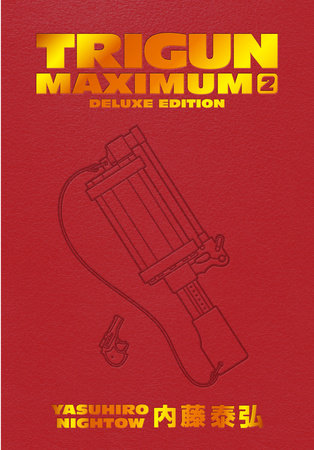 Trigun Maximum Deluxe Edition Volume 2 (Teen 16+)