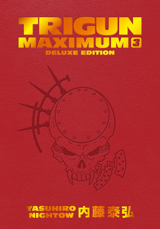 Trigun Maximum Deluxe Edition Volume 3 (Teen 16+)