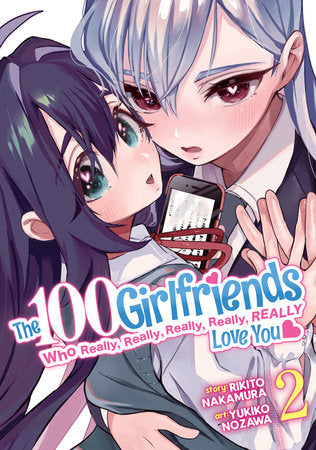 The 100 Girlfriends Who Really, Really, Really, Really, Really Love You Vol. 2 (Rated Older Teen)