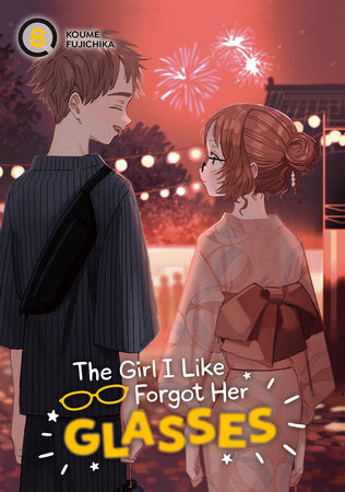 The Girl I Like Forgot Her Glasses Vol. 8 (Rated Teen)