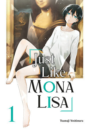 Manga: Just Like Mona Lisa (Volume 1)