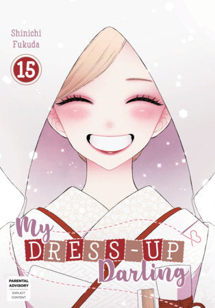 My Dress-Up Darling: Vol. 15 (Mature 18+)