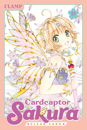 Cardcaptor Sakura: Clear Card Vol 13 (Rated Teen)