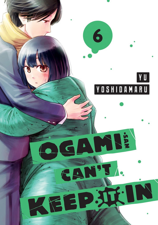 Manga: Ogami-san Can't Keep it In (Volume 6)