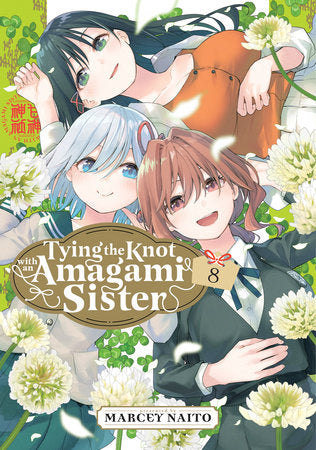 Tying the Knot with an Amagami Sister - vol 8