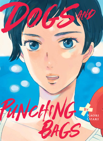 [Pre-Order] Manga - Dogs and Punching Bags