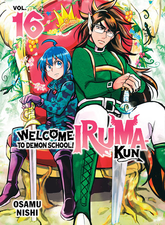 Welcome to Demon School! Iruma-Kun Vol 16 (Rated Teen)
