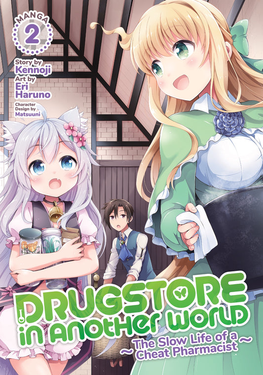 Drugstore in Another World: The Slow Life of a Cheat Pharmacist Vol 2 (Rated Teen)