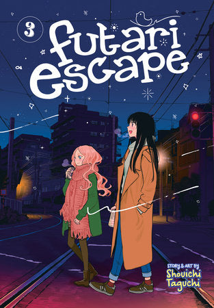 Futari Escape Vol. 3 (Older Teen)