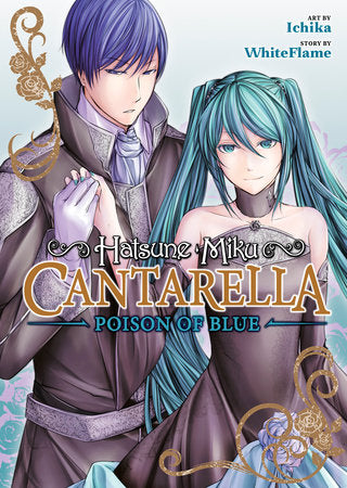 [Pre-Order] Manga: Hatsune Miku: Cantarella ~Poison of Blue~