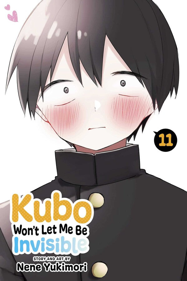Manga: Kubo Won’t Let Me Be Invisible (Volume 11)