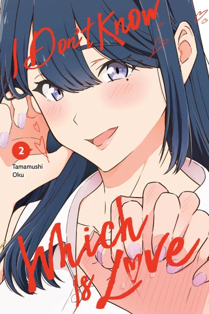 I Don't Know Which Is Love Vol 2 (Rated Older Teen)