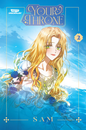 Your Throne: Vol. 2 (Rated Teen 13+)