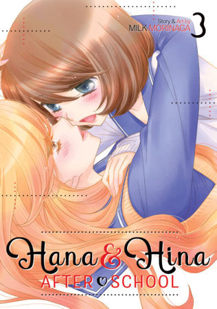 Hana and Hina After School Vol. 3 (Teen)