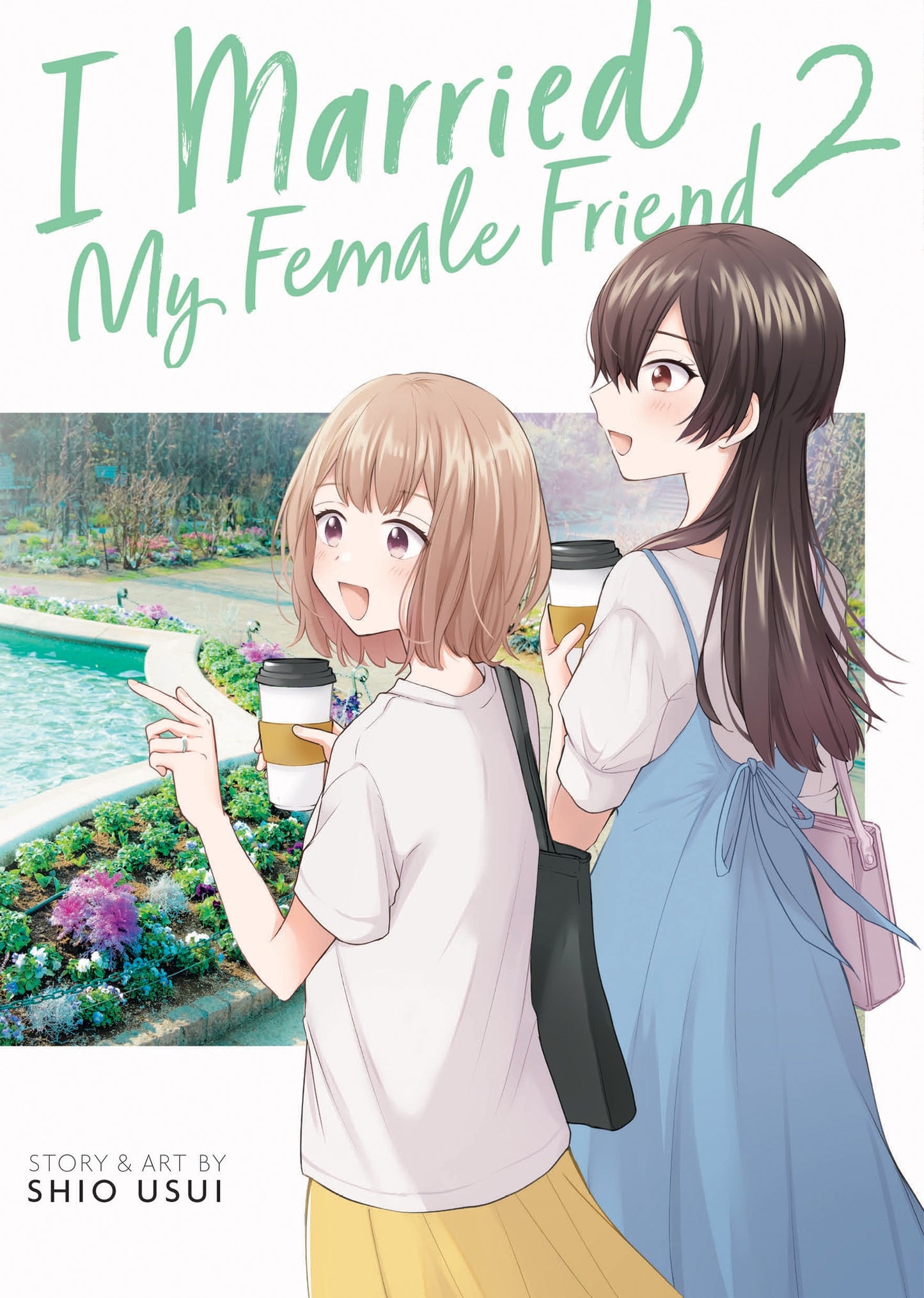 I Married My Female Friend Vol 2 (Rated Teen)