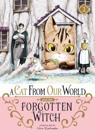 A Cat from Our World and the Forgotten With Vol. 2 (Rated Teen)