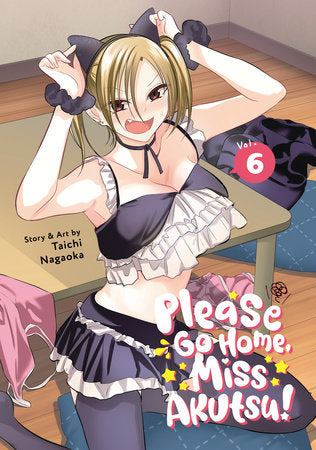 Manga: Please Go Home, Miss Akutsu! (Volume 6)