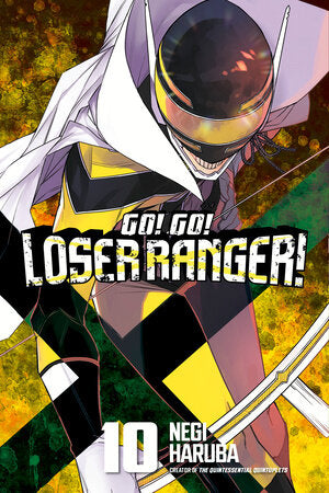 Go! Go! Loser Ranger!: Vol. 10 (Teen 13+)
