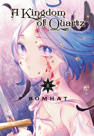 A Kingdom of Quartz Vol 1 (Rated Older Teen)
