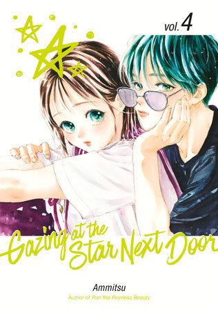 Gazing at the Star Next Door - Volume 4 (Rated Teen 13+) - Videguy Collectibles